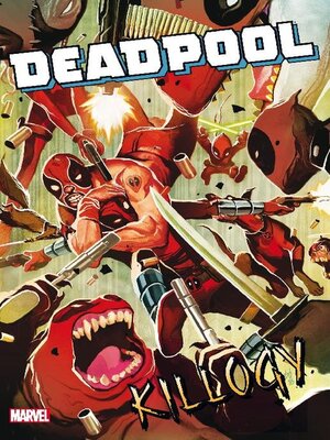 cover image of Deadpool Classic Volume 16 Killogy